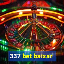 337 bet baixar